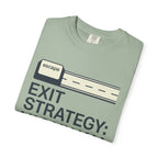 Exit Strategy Highway - T-Shirt