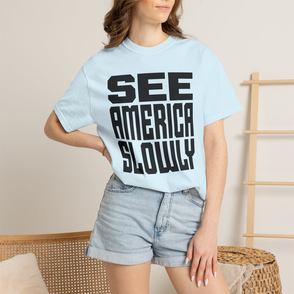 See America Slowly - T-Shirt