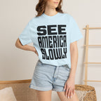 See America Slowly - T-Shirt