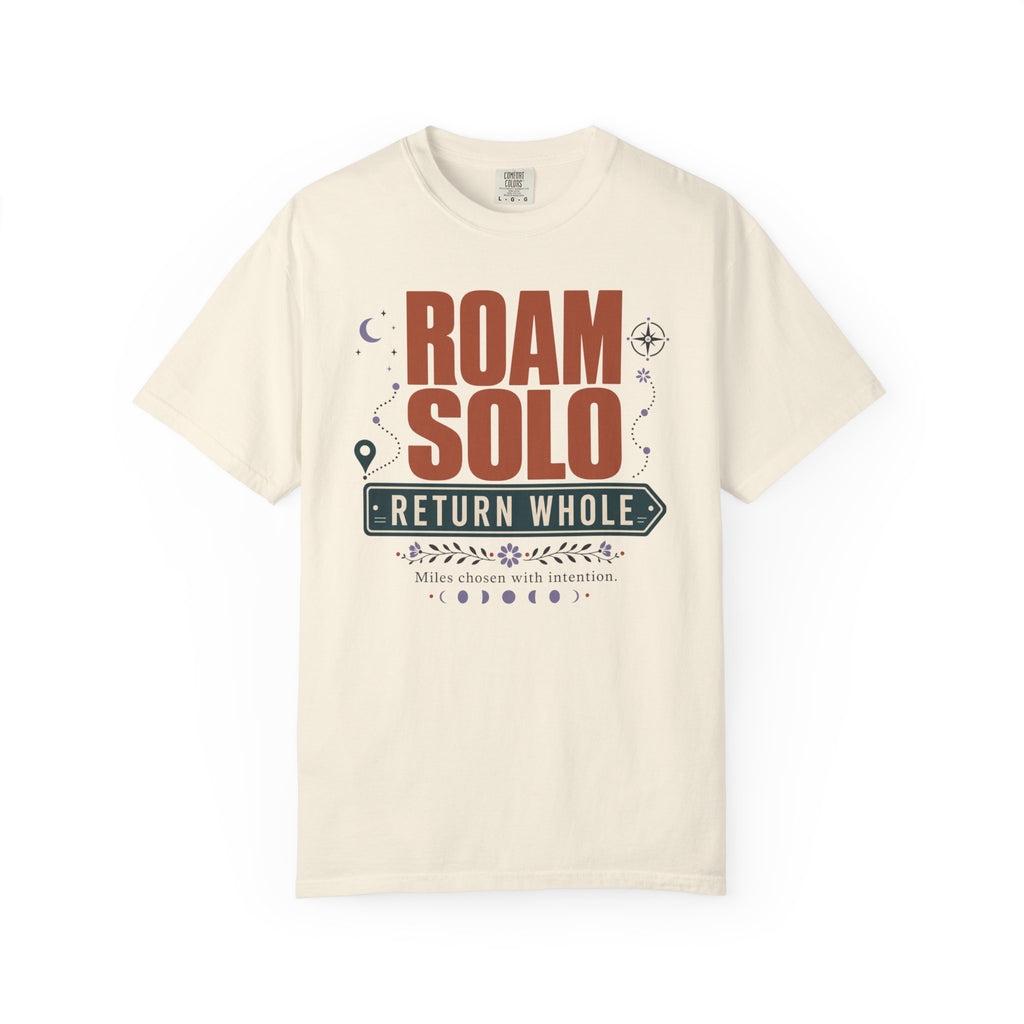 Roam Solo Return Whole - T-Shirt