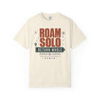 Roam Solo Return Whole - T-Shirt