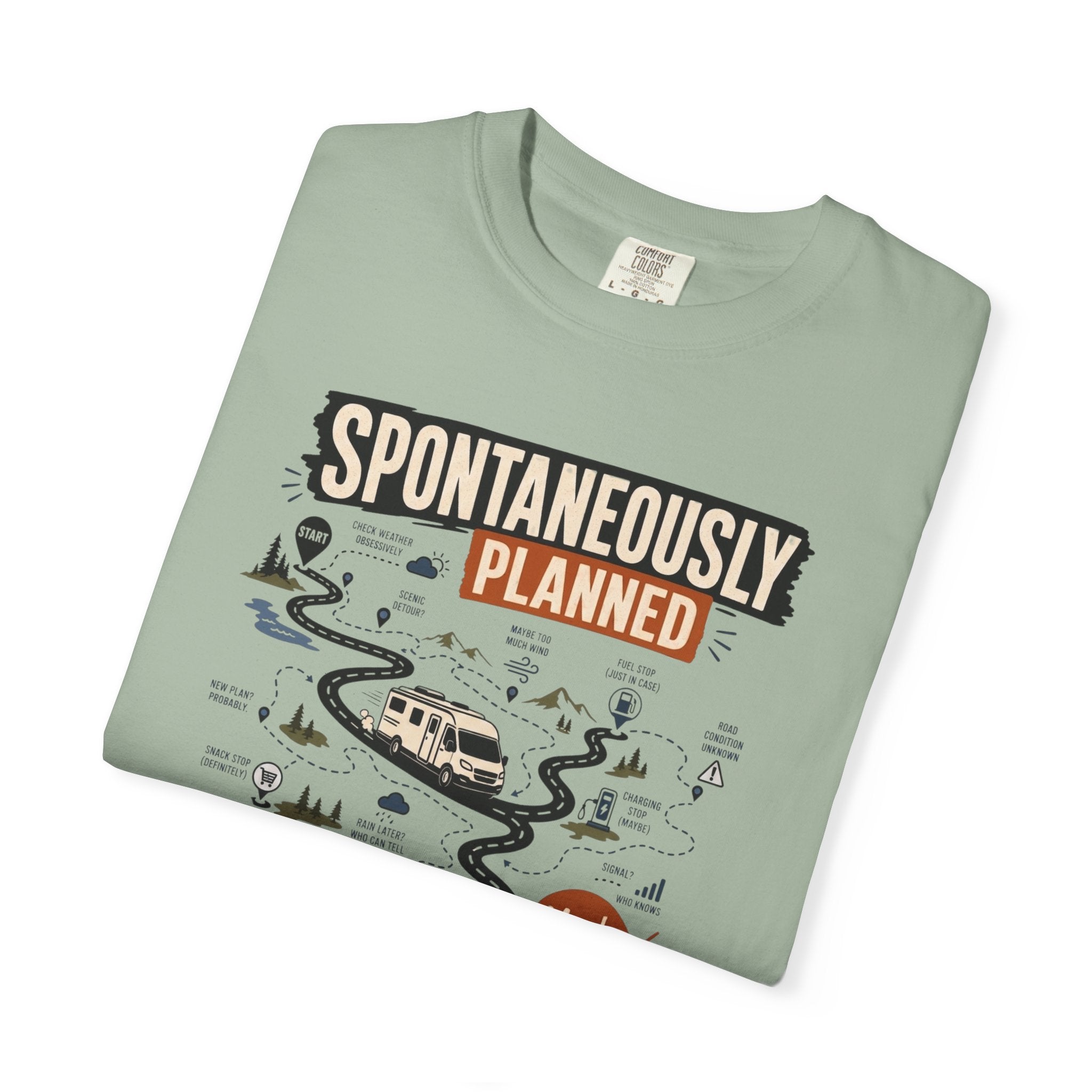 Spontaneously Planned - T-Shirt