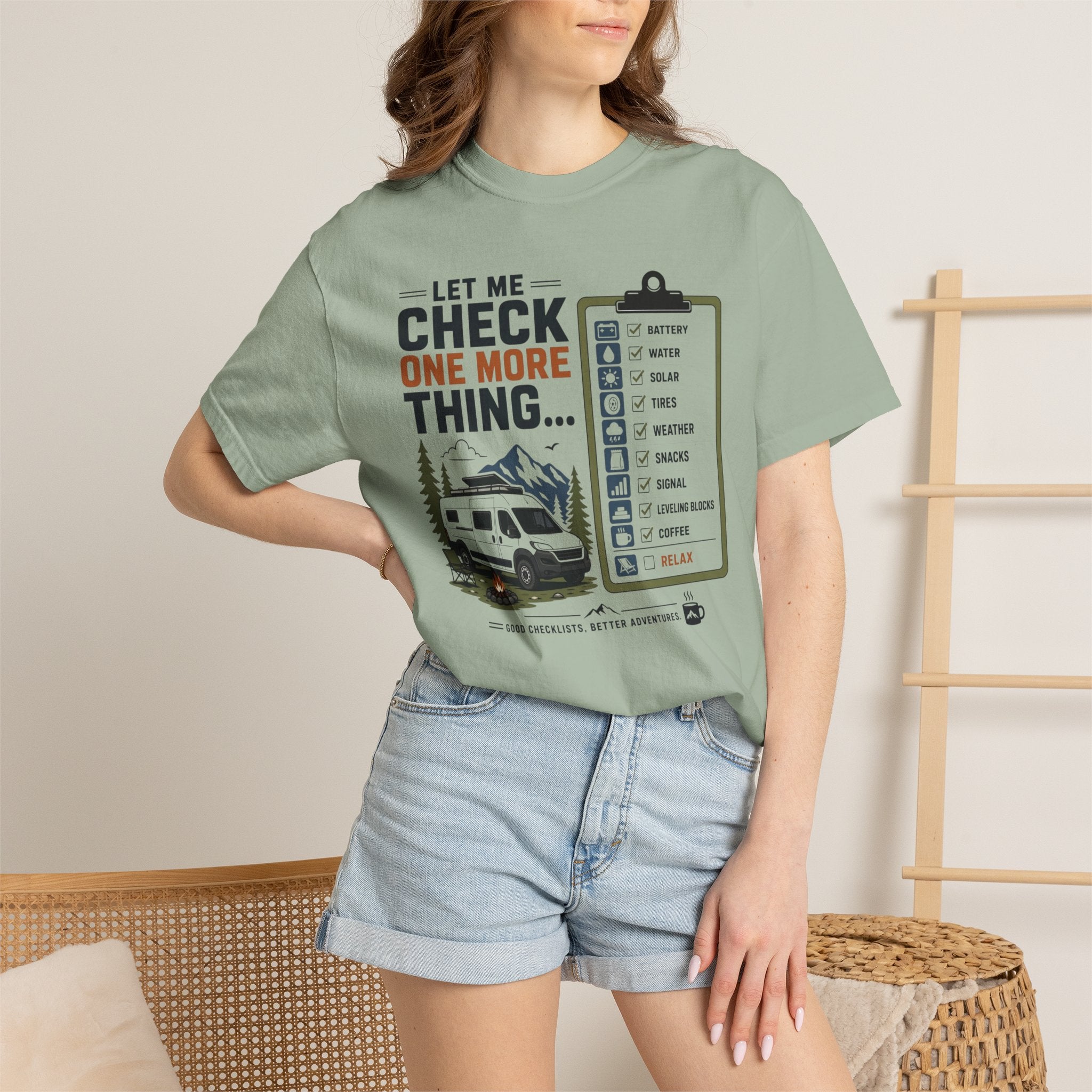 Let Me Check One More Thing - T-Shirt