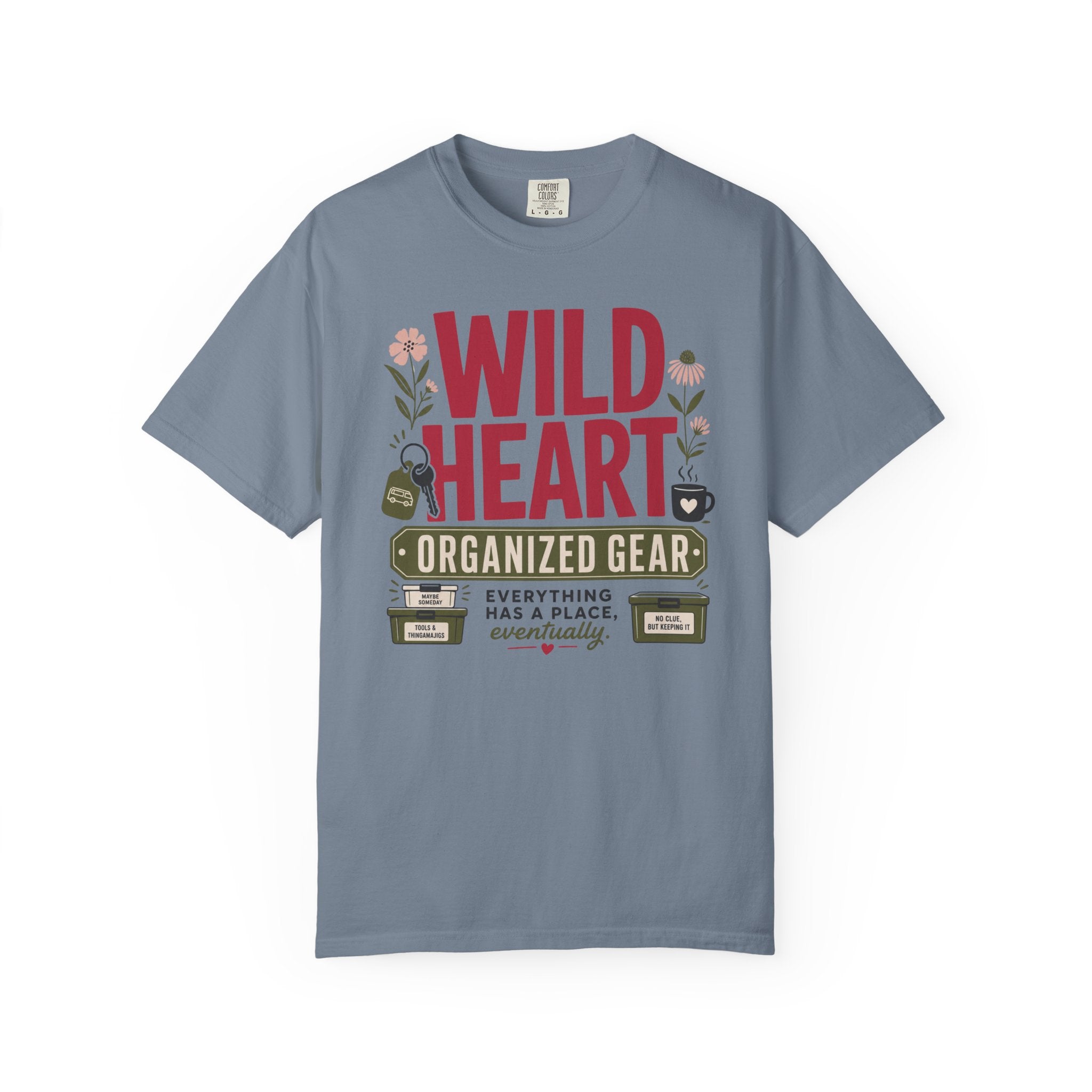 Wild Heart Organized Gear - T-Shirt