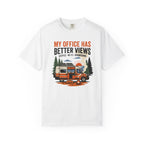My office has better views - T-Shirt