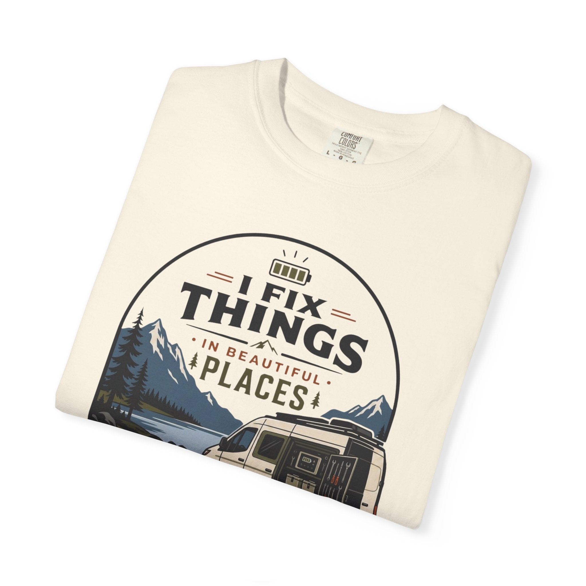 I Fix Things In Beautiful Places - T-Shirt