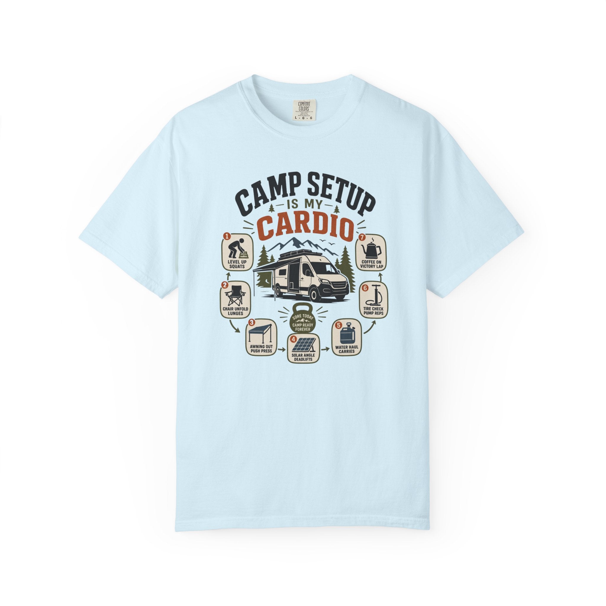 Camp Setup Is My Cardio - T-Shirt