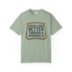 America Looks Better Through A Windshield - T-Shirt