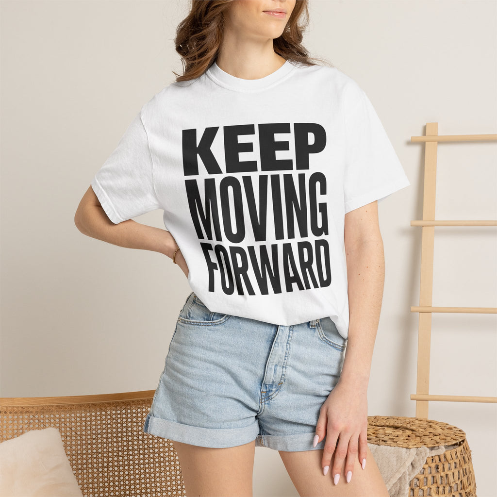 Keep Moving Forward - T-Shirt