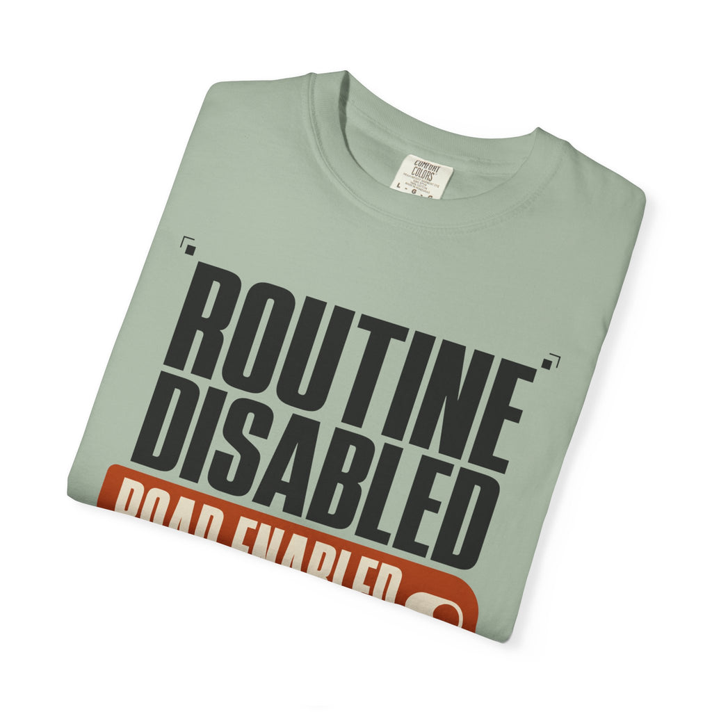 Routine Disabled - T-Shirt