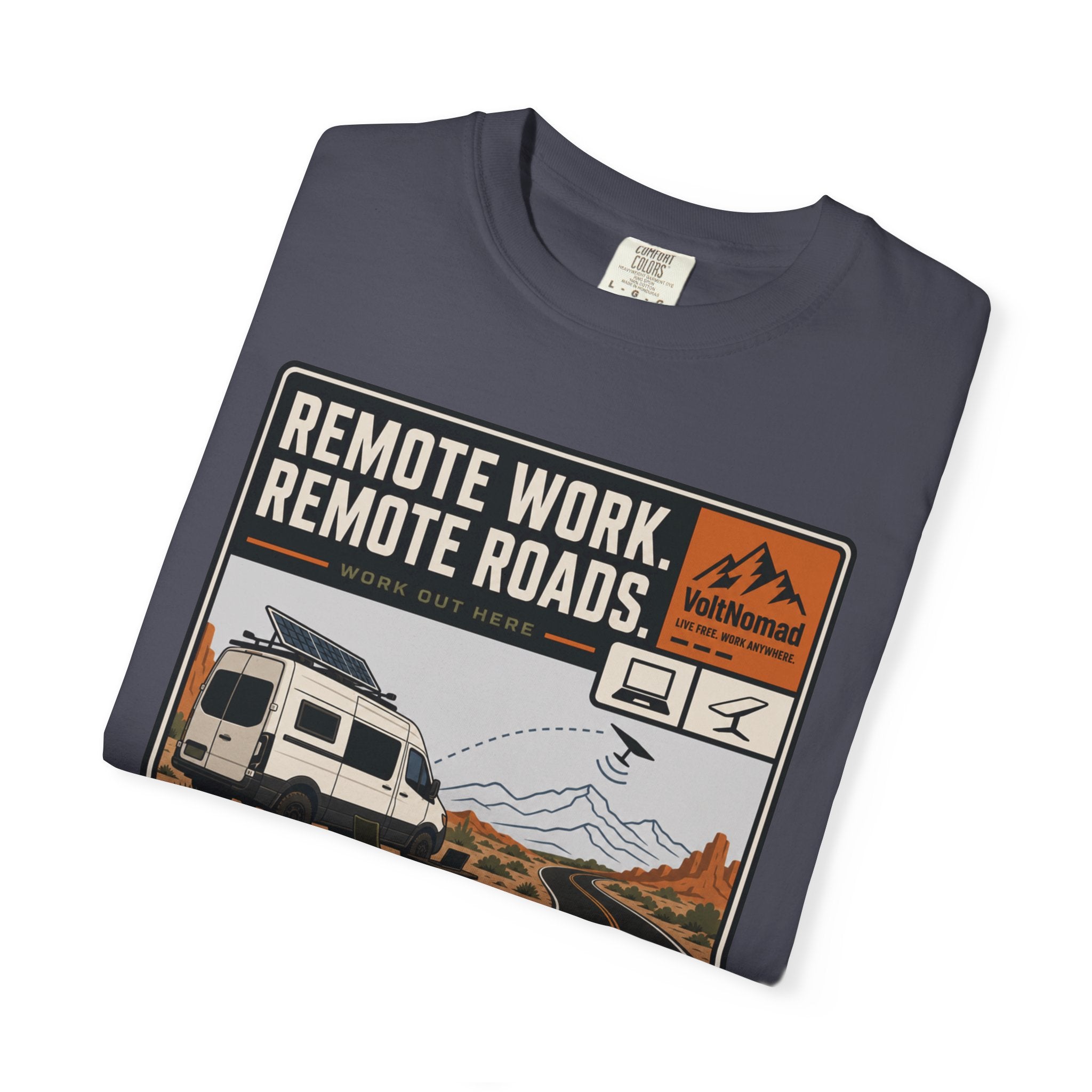 Remote Work Remote Roads - T-Shirt