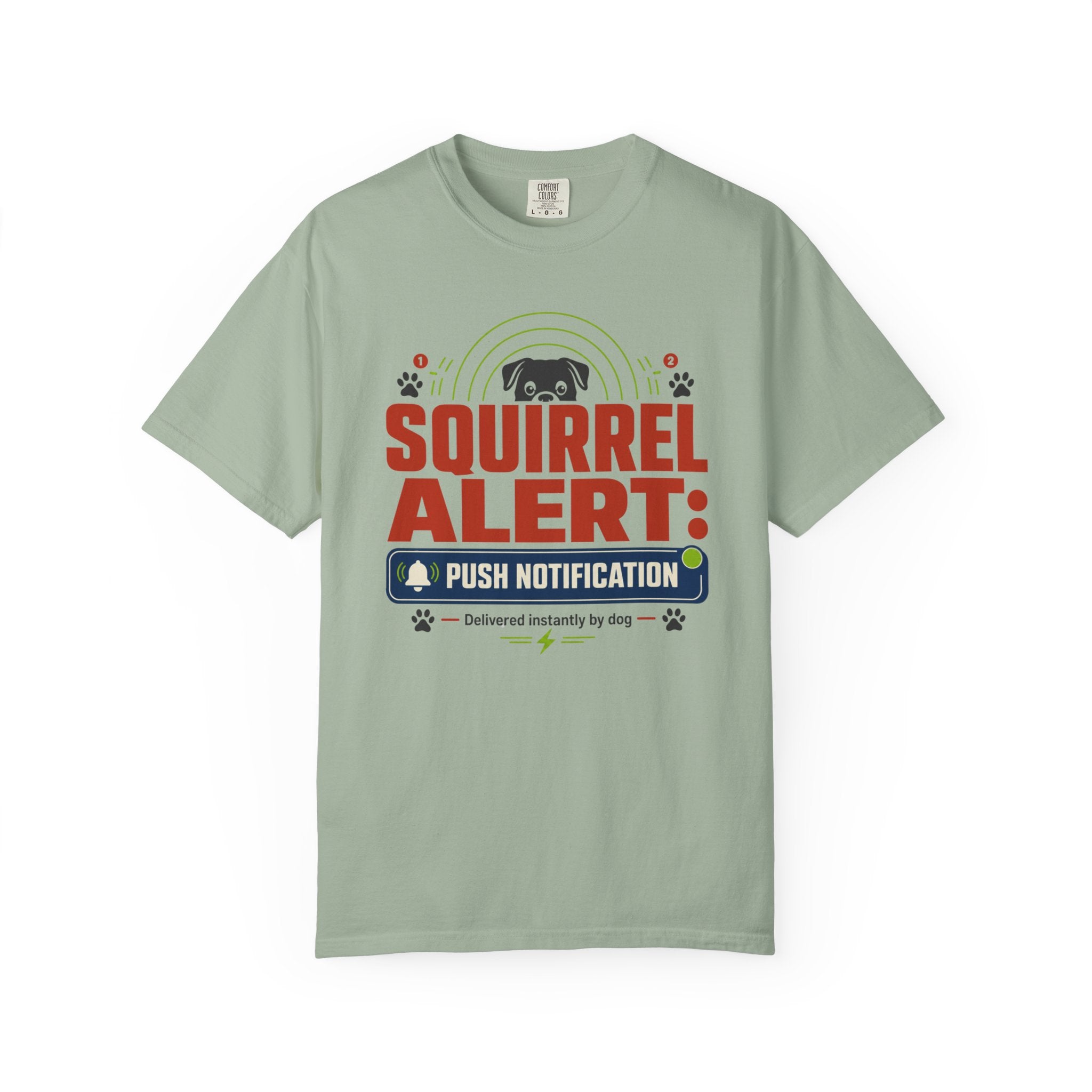 Squirrel Alert Push Notification - T-Shirt