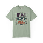 Charged Wild And Well Accompanied - T-Shirt