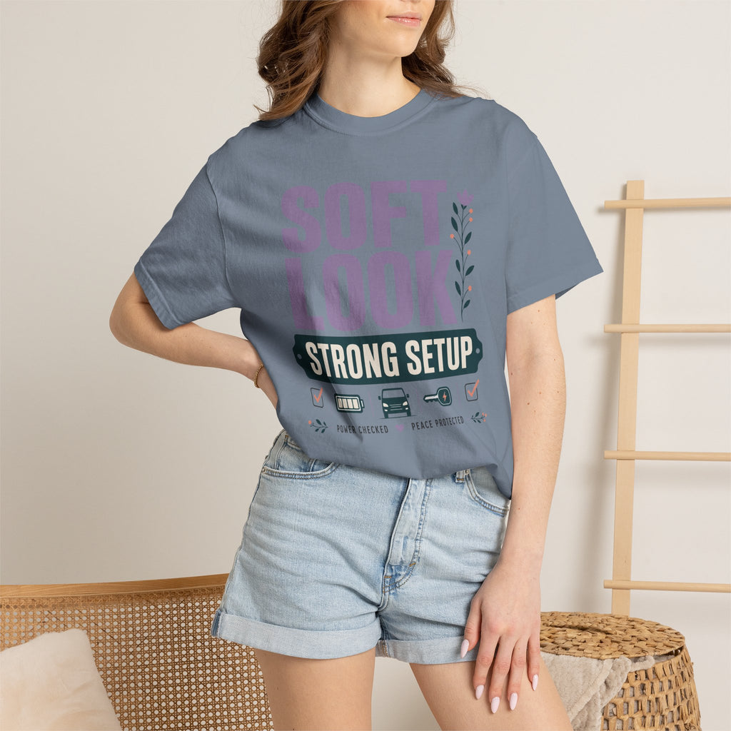 Soft Look Strong Setup - T-Shirt