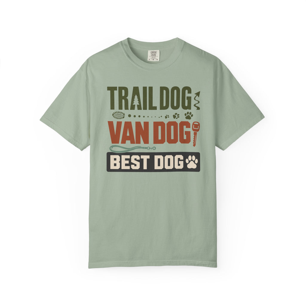 Trail Dog Van Dog Best Dog - T-Shirt