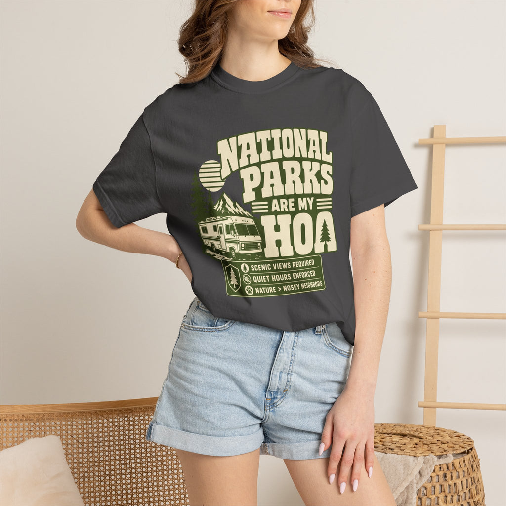 National Parks Are My HOA - T-Shirt