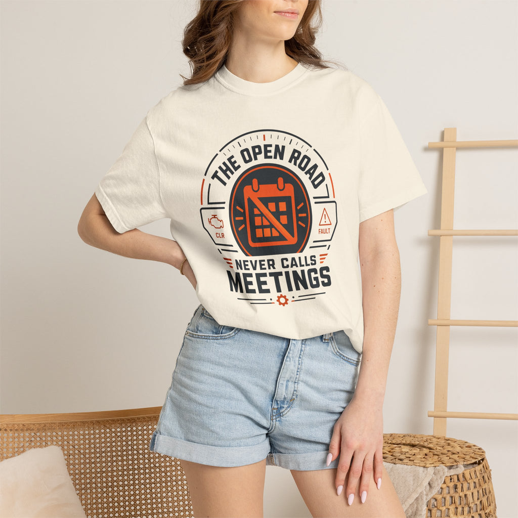 The Open Road Never Calls Meetings - T-Shirt