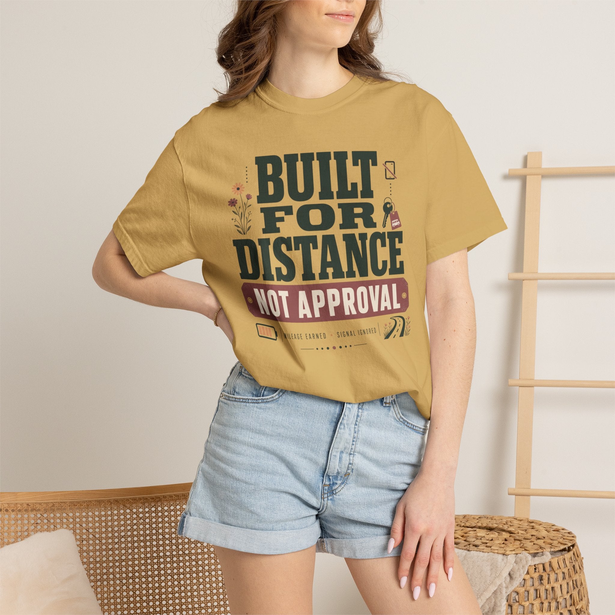 Built For Distance Not Approval - T-Shirt