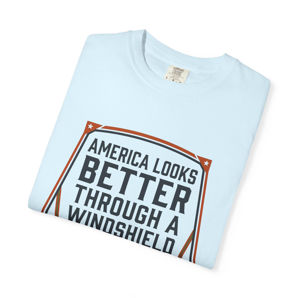 America Looks Better Through A Windshield - T-Shirt