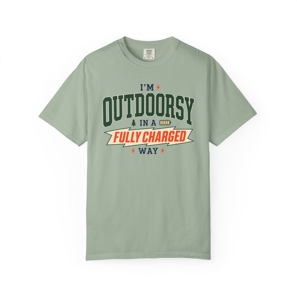 I'm Outdoorsy In A Fully Charged Way - T-Shirt