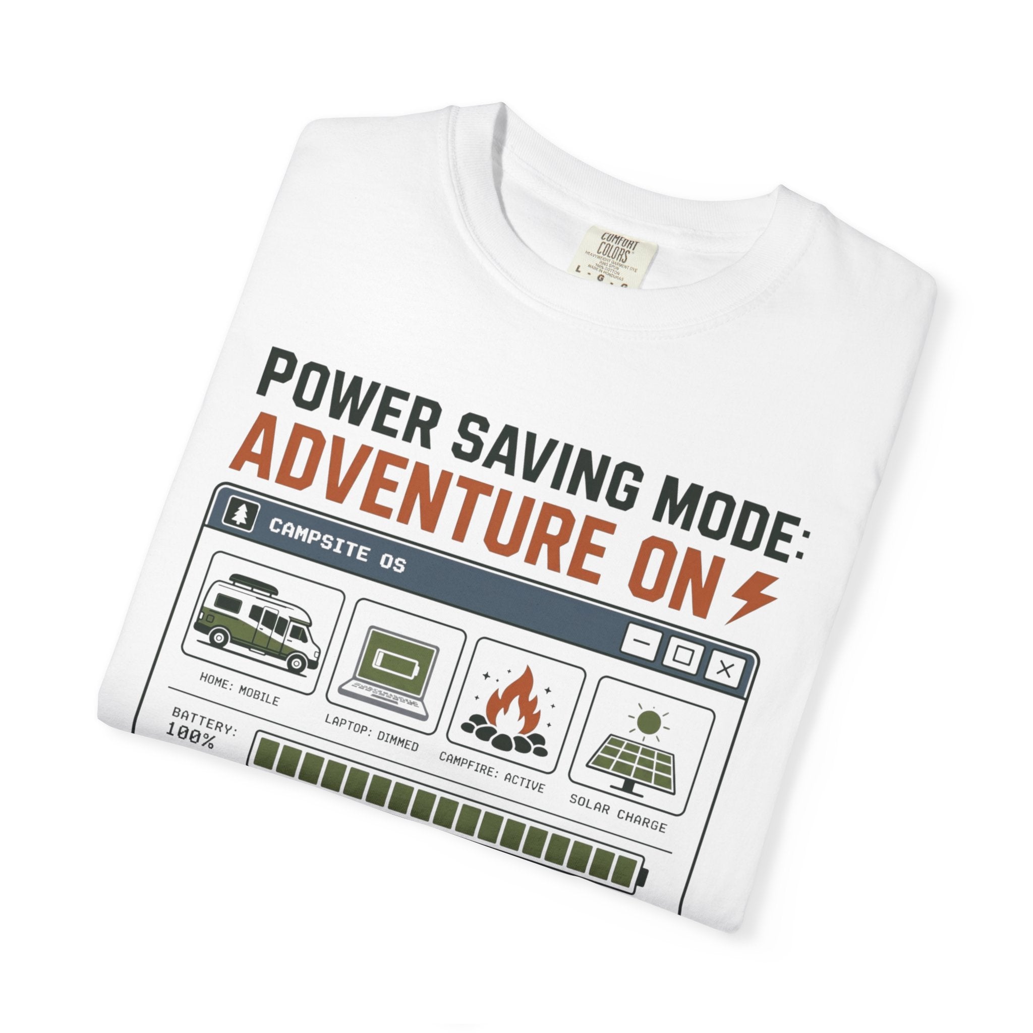 Power Saving Mode Adventure On - T-Shirt