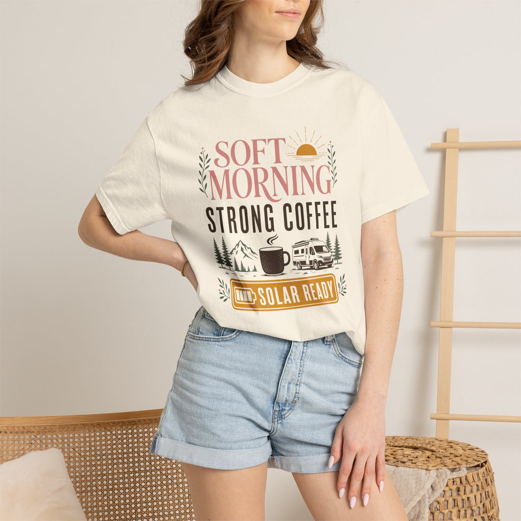 Soft Morning Strong Coffee Solar Ready - T-Shirt