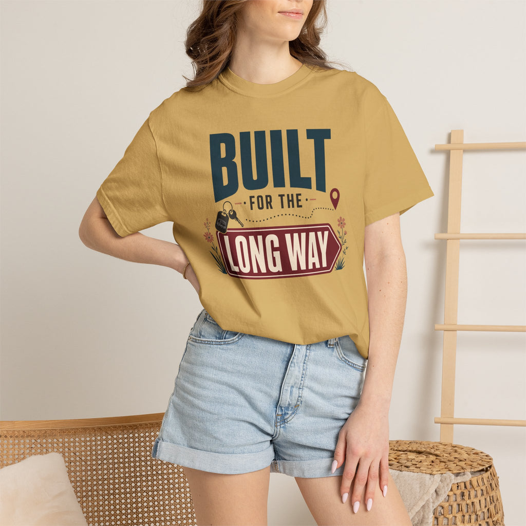 Built For The Long Way - T-Shirt