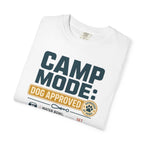 Camp Mode Dog Approved - T-Shirt