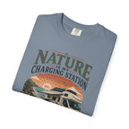 Nature Is My Charging Station - T-Shirt