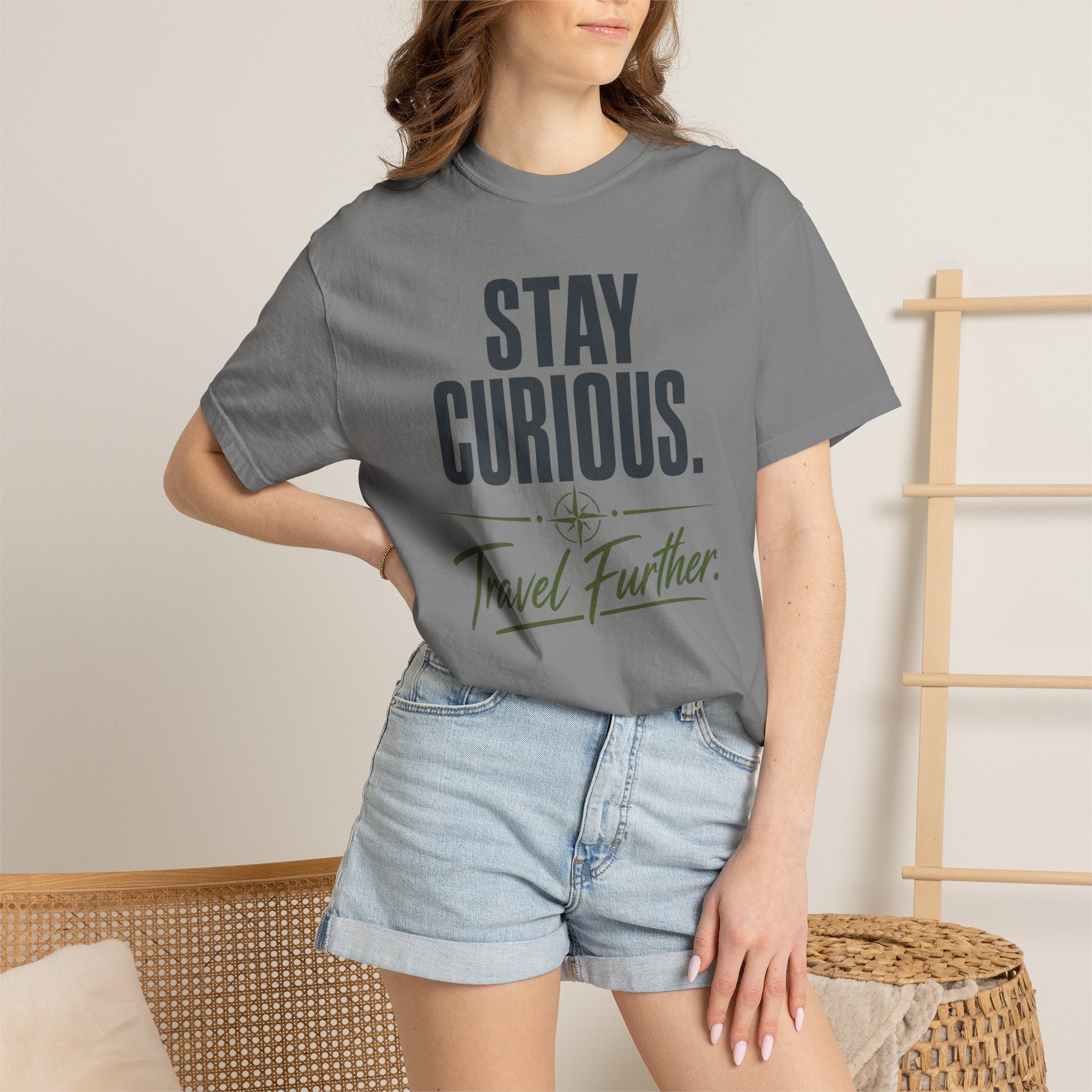 Stay Curious Travel Further - T-Shirt