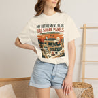 My Retirement Plan Has Solar Panels - T-Shirt
