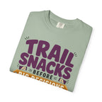 Trail Snacks Before Big Decisions - T-Shirt