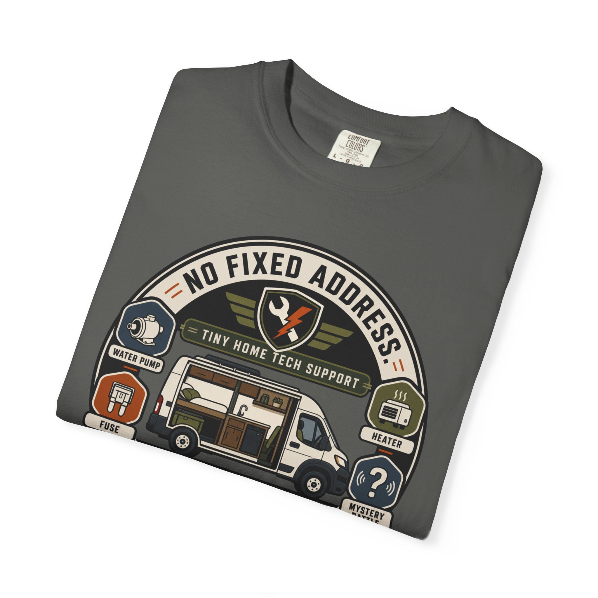 No Fixed Address Many Fixed Problems - T-Shirt