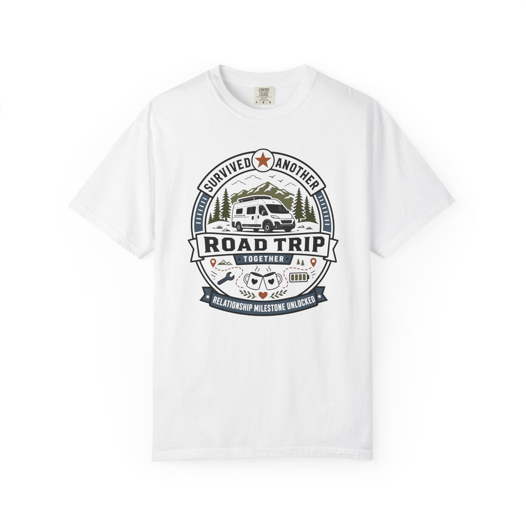 Survived Another Road Trip Together - T-Shirt