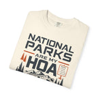 National Parks Are My HOA - T-Shirt
