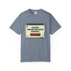 Escape Subscription Based Happiness - T-Shirt
