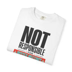 Not Responsible For Missed Meetings - T-Shirt