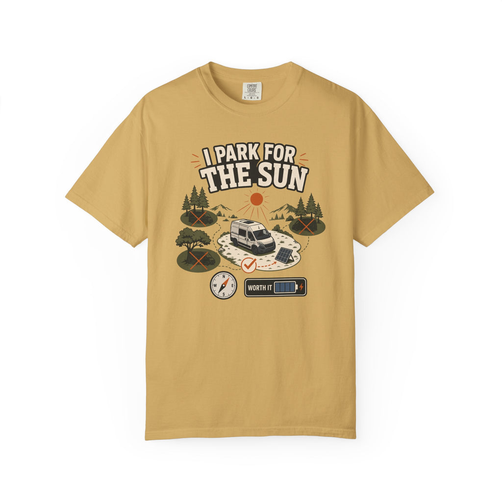 I Park For The Sun - T-Shirt