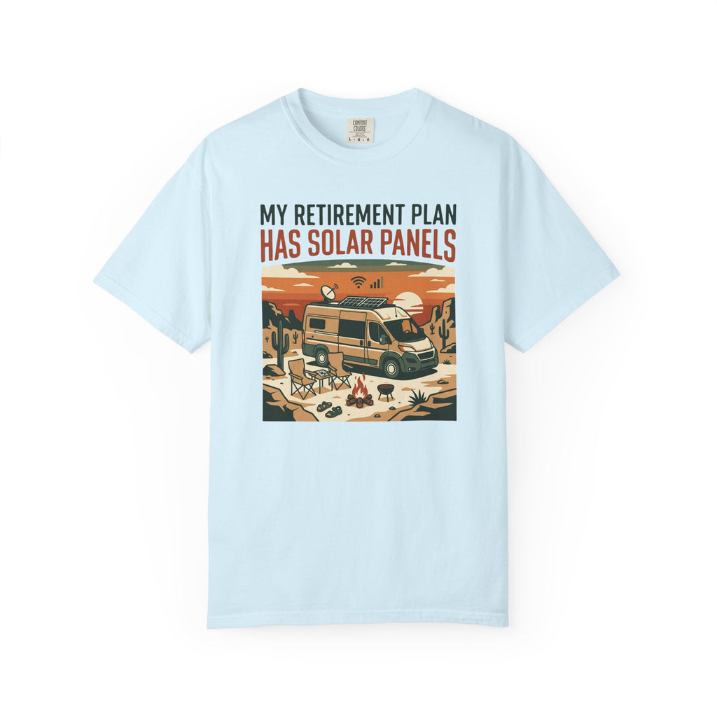 My Retirement Plan Has Solar Panels - T-Shirt