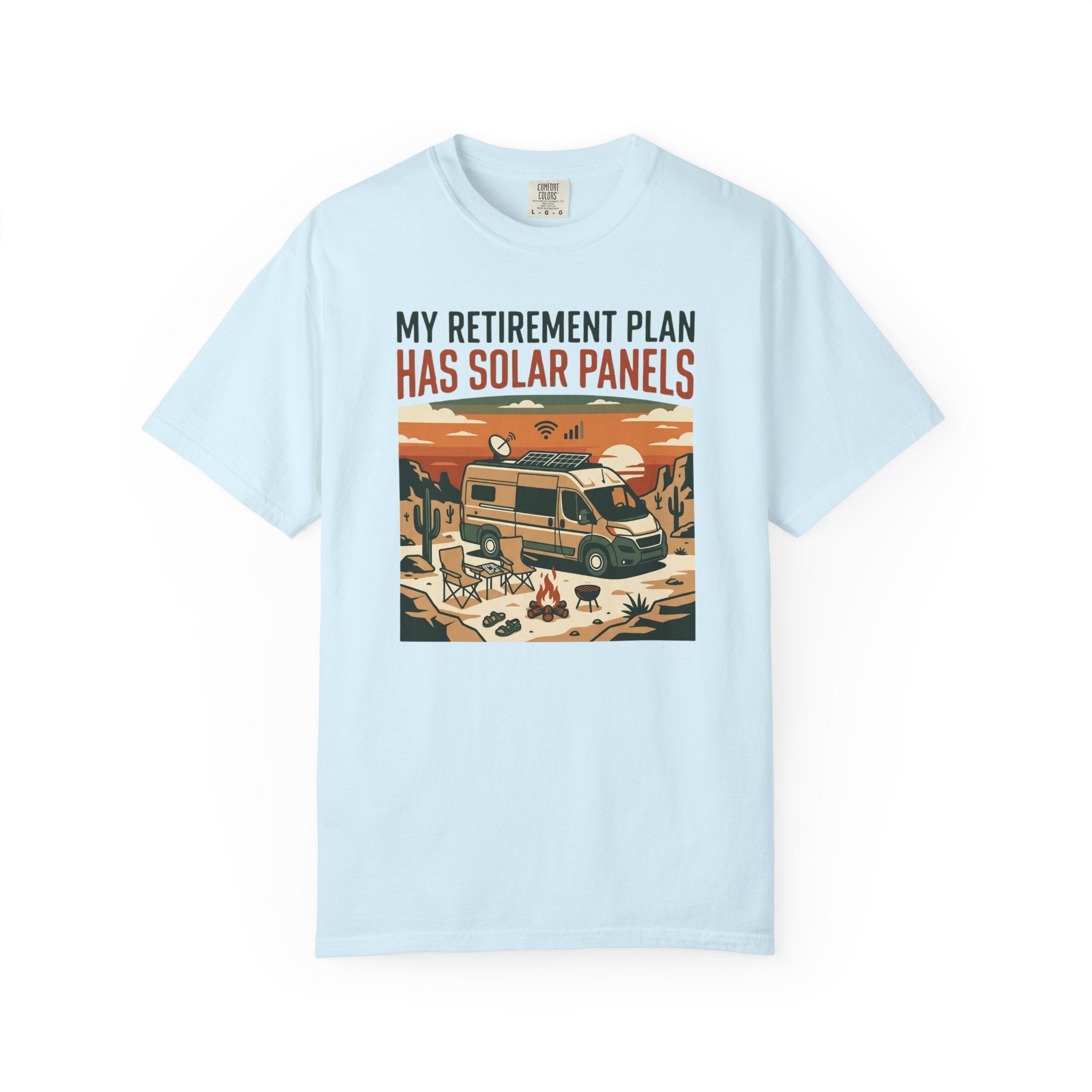 My Retirement Plan Has Solar Panels - T-Shirt