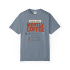 Camping Budget Mostly Coffee - T-Shirt