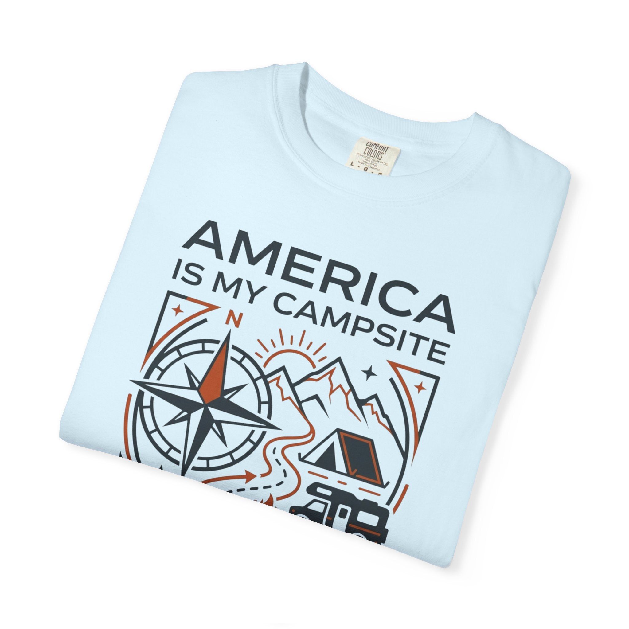 America Is My Campsite - T-Shirt