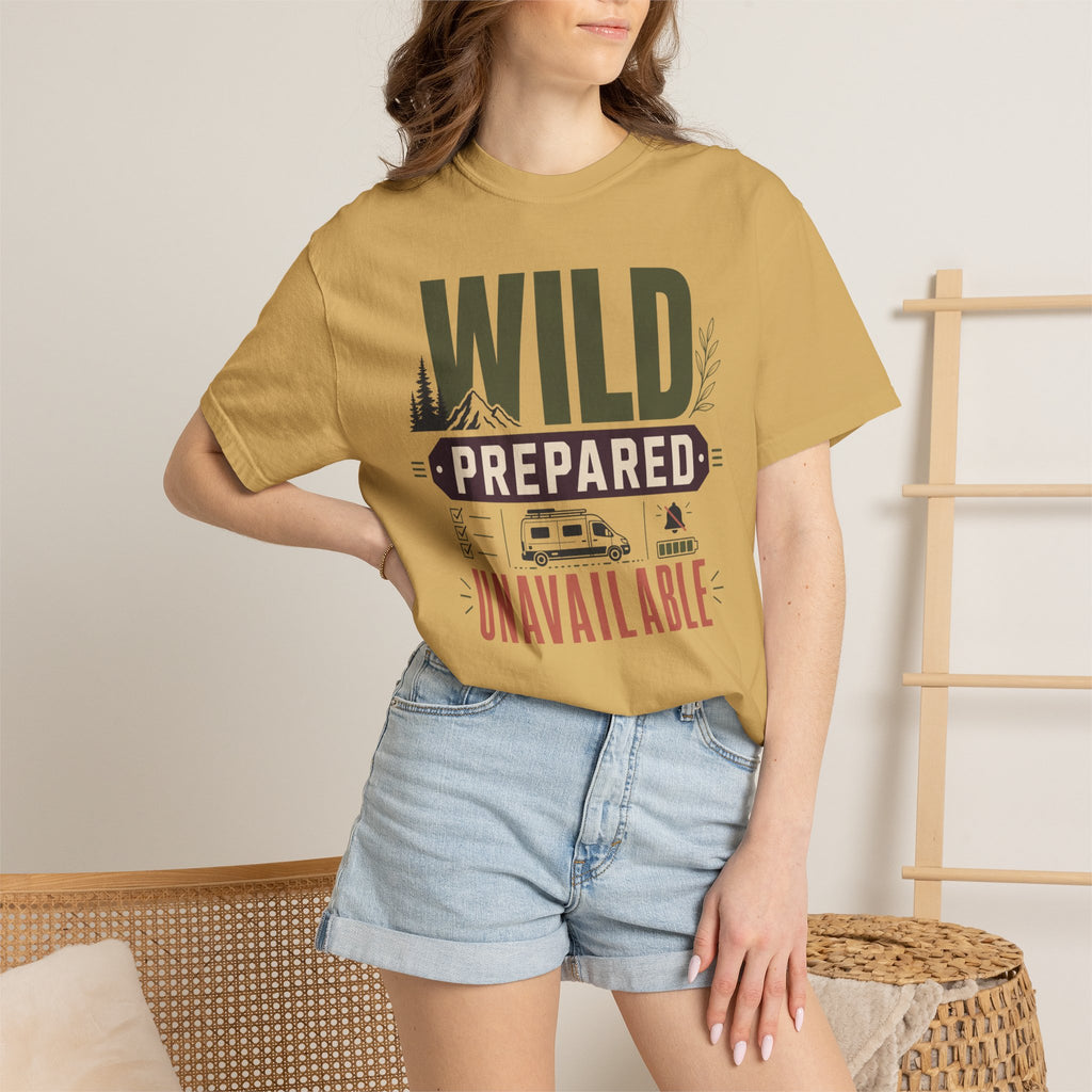 Wild Prepared Unavailable - T-Shirt