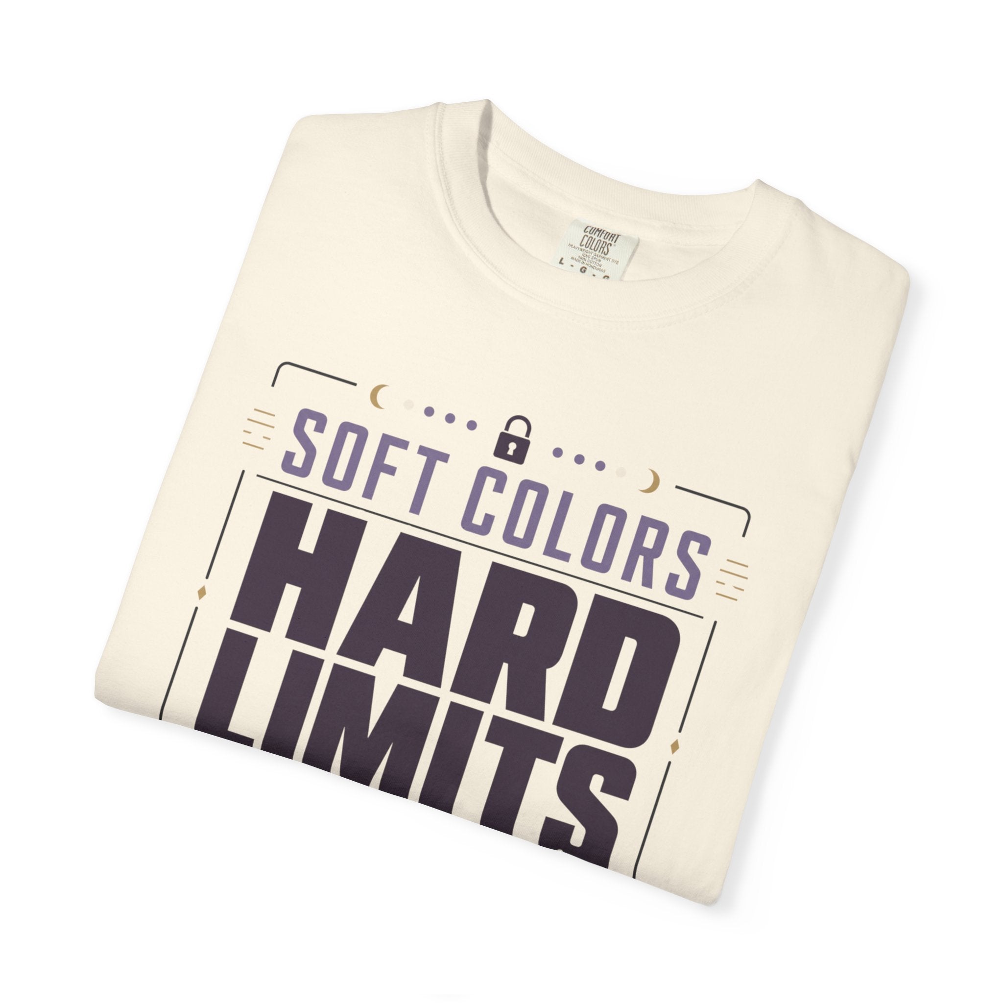 Soft Colors Hard Limits - T-Shirt