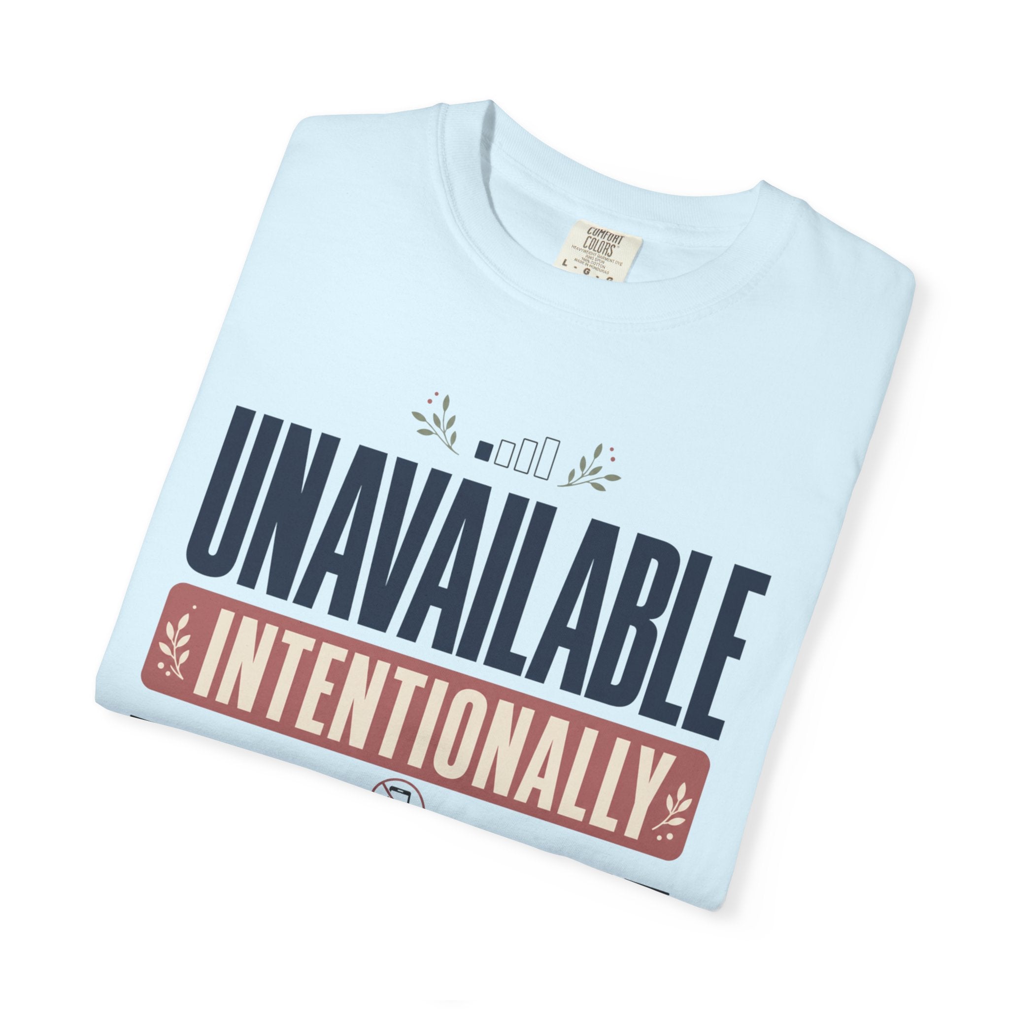 Unavailable Intentionally - T-Shirt