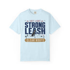 Soft Light Strong Leash Clear Route - T-Shirt