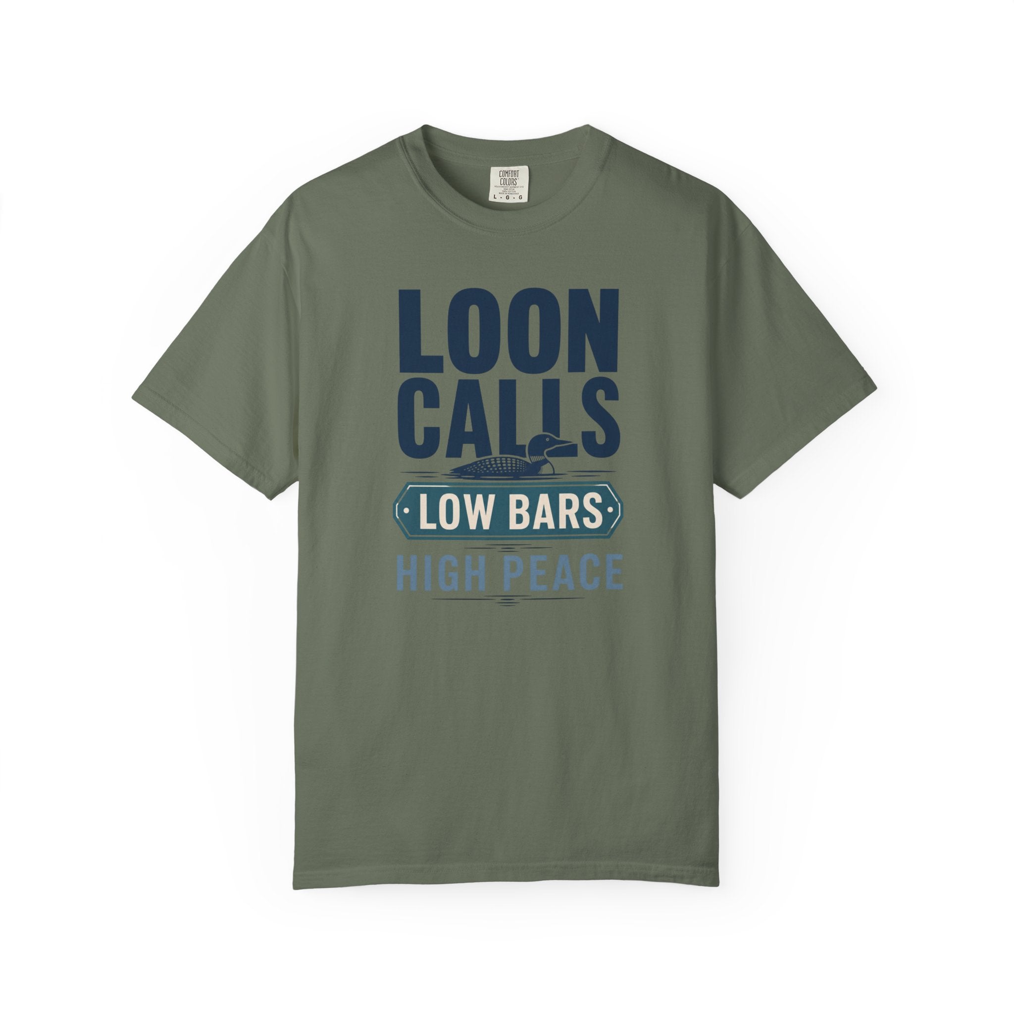 Loon Calls Low Bars High Peace - T-Shirt