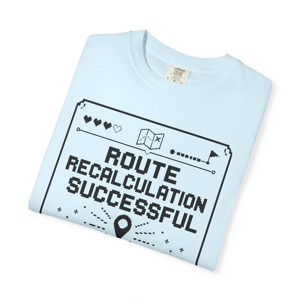 Route Calculation Successful - T-Shirt
