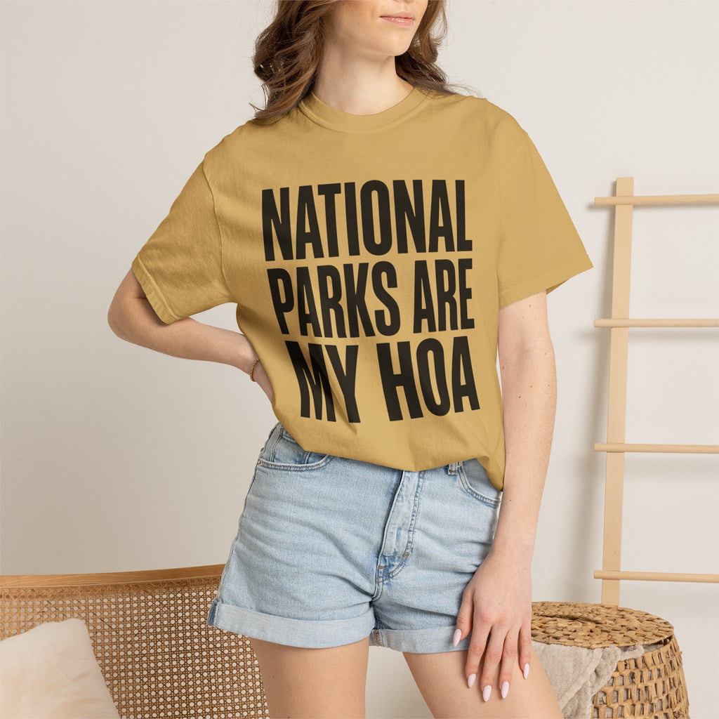 National Parks Are My HOA - T-Shirt