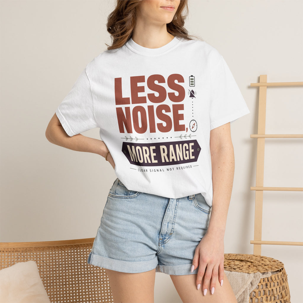 Less Noise More Range - T-Shirt